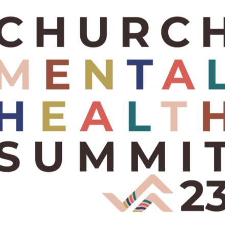 Church Mental Health Summit Team